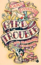 Girl Trouble