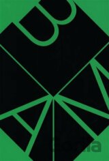 Brno Architecture Manual. A Guide to Architecture 1946-1989