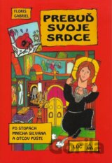 Prebuď svoje srdce