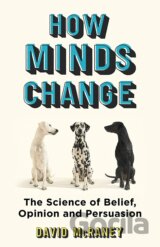 How Minds Change