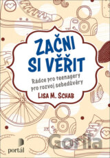Začni si věřit