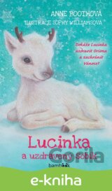 Lucinka a uzdravený sobík