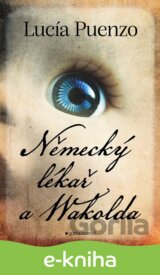 Německý lékař a Wakolda