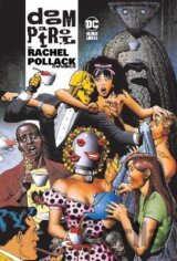Doom Patrol by Rachel Pollack Omnibus