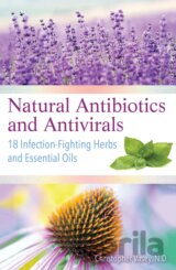 Natural Antibiotics and Antivirals