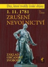 1. 11. 1781 - Zrušení nevolnictví