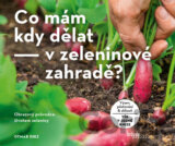 Co mám kdy dělat - v zeleninové zahradě?