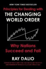 Principles for Dealing with the Changing World Order