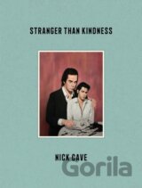 Stranger Than Kindness
