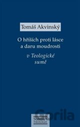 O hříších proti lásce a daru moudrosti v Teologické sumě