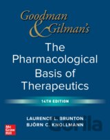 Goodman and Gilman's The Pharmacological Basis of Therapeutics