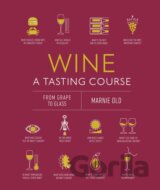Wine A Tasting Course