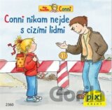 Conni nikam nejde s cizími lidmi