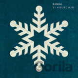Banda: Banda si koleduje