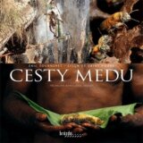 Cesty medu