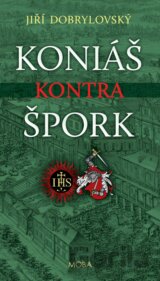 Koniáš kontra Špork