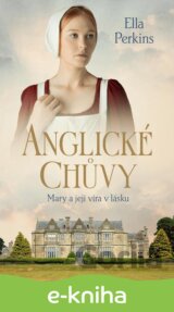 Anglické chůvy: Mary a její víra v lásku