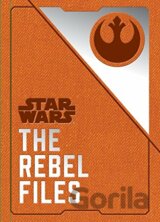 Star Wars - The Rebel Files