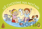 Už chodíme na nočník