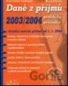 Daně z příjmů 2003/2004