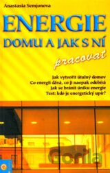 Energie domu a jak s ní pracovat