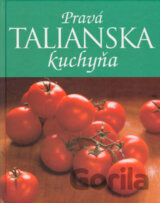 Pravá talianska kuchyňa