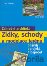 Zídky, schody, modelování terénu