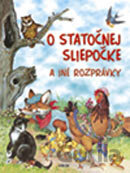 O statočnej sliepočke a iné rozprávky