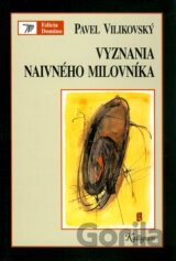 Vyznania naivného milovníka