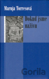 Dokud jsme naživu