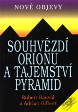 Souhvězdí Orionu a tajemství Pyramid