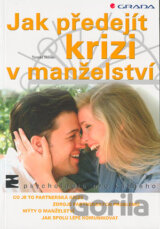 Jak předejít krizi v manželství