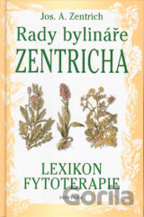 Rady bylináře Zentricha