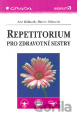 Repetitorium pro zdravotní sestry