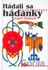 Hádali sa hádanky