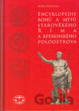 Encyklopedie bohů a mýtů starověkého Říma a Apeninského poloostrova