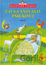 Čo sa snívalo psíčkovi