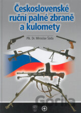 Československé ruční palné zbraně a kulomety