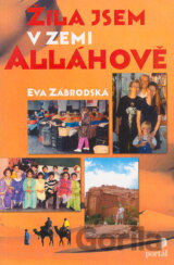 Žila jsem v zemi Alláhově