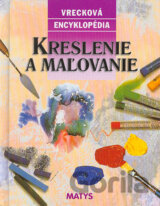 Kreslenie a maľovanie