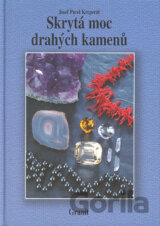 Skrytá moc drahých kamenů
