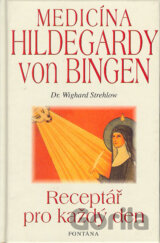 Medicína Hildegardy von Bingen