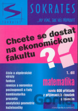 Chcete se dostat na ekonomickou fakultu? Matematika 1. díl