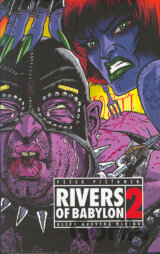 Rivers of Babylon 2
