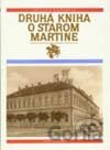 Druhá kniha o starom Martine
