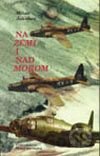 Na zemi a nad morom