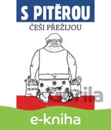 S Pitěrou Češi přežijou