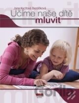 Učíme naše dítě mluvit