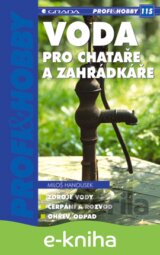 Voda pro chataře a zahrádkáře