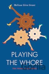 Playing the Whore
